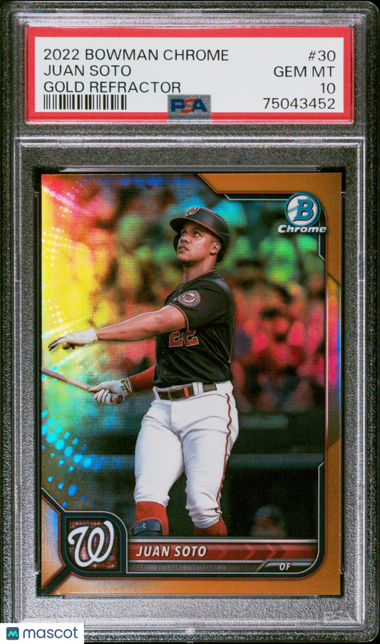 2022 Bowman Chrome Juan Soto #30 Gold Refractor PSA 10